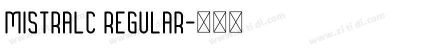 MistralC Regular字体转换